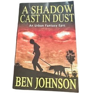 A Shadow Cast in Dust by Ben Johnson (Paperback - Used - Fair Condition)